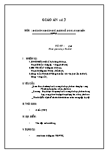 Giáo án Thể dục Lớp 6 - Tiết 5+6: Đội hình đội ngũ; Bài thể dục; Chạy bền - Năm học 2012-2013 - Nguyễn Văn Ngọc