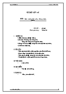 Giáo án Thể dục Lớp 6 - Tiết 63+64: Bật nhảy; Đá cầu; Chạy bền - Năm học 2010-2011 - Trường THCS Trần Hưng Đạo