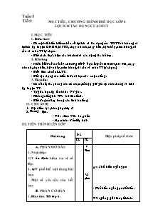 Giáo án Thể dục Lớp 6 - Tuần 1: Mục tiêu, chương trình thể dục lớp 6 lợi ích tác dụng của TDTT