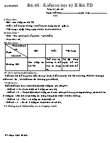 Giáo án Thể dục Lớp 7 - Bài 68: Kiểm tra học kì 2 Bài thể dục - Phạm Khắc Trí