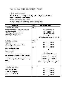 Giáo án Thể dục Lớp 7 - Tiết 12: Bài thể dục - Chạy ngắn