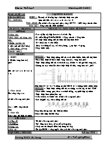 Giáo án Thể dục Lớp 7 -Tiết 13+14 - Năm học 2013-2014 - Trần Đăng Khoa