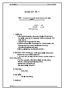 Giáo án Thể dục Lớp 7 - Tiết 17+18: Chạy nhanh; TT tự chọn; Chạy bền - Năm học 2012-2013 - Trường THCS Thị Trấn