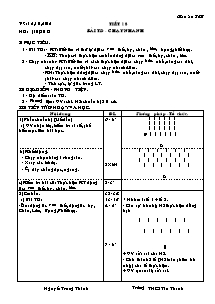 Giáo án Thể dục Lớp 7 - Tiết 18: Bài thể dục - Chạy nhanh - Năm học 2012-2013