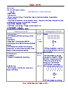 Giáo án Thể dục Lớp 7 - Tiết 19: Bài thể dục - Chạy nhanh - Nguyễn Anh Đức