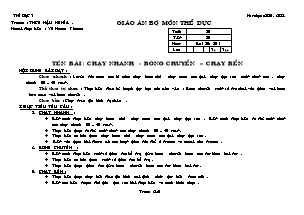 Giáo án Thể dục Lớp 7 - Tiết 19: Chạy nhanh - Bóng chuyền - Chạy bền - Năm học 2010-2011- Võ Hoàng Phương