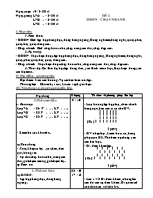 Giáo án Thể dục Lớp 7 - Tiết 2: ĐHĐN - Chạy nhanh - Năm học 2013-2014