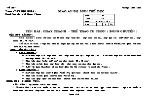 Giáo án Thể dục Lớp 7 - Tiết 20: Chạy nhanh - Thể thao tự chọn (Bóng chuyền) - Năm học 2010-2011- Võ Hoàng Phương