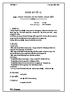 Giáo án Thể dục Lớp 7 - Tiết 21+22: Chạy nhanh; TT Tự chọn; Chạy bền - Năm học 2013-2014 - Trường THCS Thanh Đông