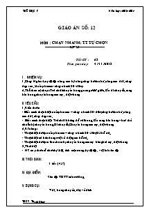 Giáo án Thể dục Lớp 7 - Tiết 23: Chạy nhanh; TT Tự chọn - Năm học 2013-2014 - Trường THCS Thanh Đông