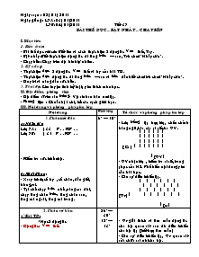 Giáo án Thể dục Lớp 7 - Tiết 37: Bài thể dục - Bật nhảy - Chạy bền - Năm học 2011-2012