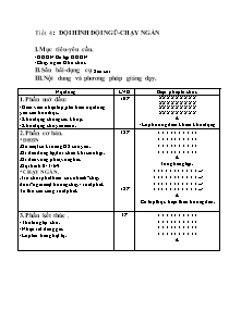 Giáo án Thể dục Lớp 7 - Tiết 4: Đội hình đội ngũ - Chạy ngắn