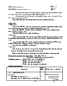 Giáo án Thể dục Lớp 7 - Tiết 4: Đội hình đội ngũ - Chạy nhanh - Chạy bền