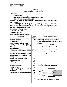 Giáo án Thể dục Lớp 7 - Tiết 41: Bật nhảy - Đá cầu