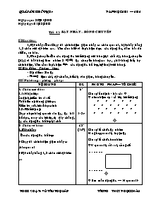 Giáo án Thể dục Lớp 7 - Tiết 43+44 - Năm học 2011-2012 - Vũ Trung Quân