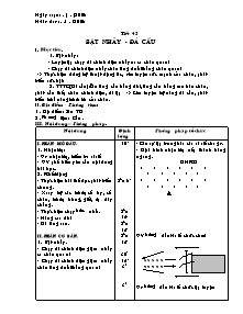 Giáo án Thể dục Lớp 7 - Tiết 45: Bật nhảy - Đá cầu