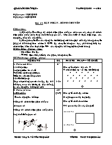 Giáo án Thể dục Lớp 7 - Tiết 46+47 - Năm học 2011-2012 - Vũ Trung Quân