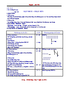 Giáo án Thể dục Lớp 7 - Tiết 49: Bật nhảy - Chạy bền - Nguyễn Anh Đức