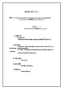 Giáo án Thể dục Lớp 7 - Tiết 5: Lý thuyết (Phòng tránh chấn thương trong hoạt động TDTT) - Vũ Quốc Hy