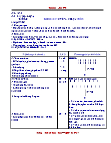 Giáo án Thể dục Lớp 7 - Tiết 52: Bóng chuyền - Chạy bền - Nguyễn Anh Đức