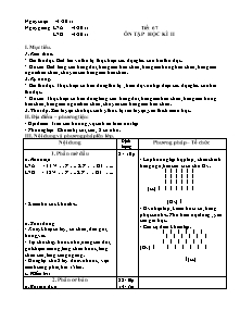 Giáo án Thể dục Lớp 7 - Tiết 67: Ôn tập học kì 2 - Năm học 2010-2011