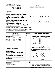 Giáo án Thể dục Lớp 7 - Tiết 7: ĐHĐN - Chạy nhanh - Năm học 2013-2014