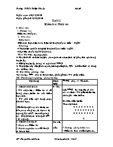 Giáo án Thể dục Lớp 9 - Tiết 32: Kiểm tra Nhảy xa - Năm học 2010-2011 - Phạm Thanh Toàn