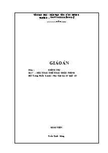 Giáo án Giáo dục quốc phòng Lớp 10 - Bài 7: Hội thảo thể thao quốc phòng - Trần Quốc Hùng