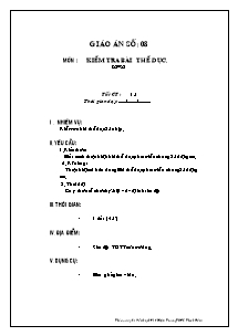 Giáo án môn Thể dục 8 - Tiết 15: Kiểm tra bài thể dục - Lê Phước Minh