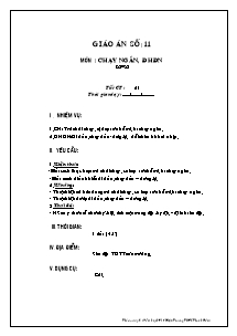 Giáo án môn Thể dục 8 - Tiết 21: Chạy ngắn; ĐHĐN - Lê Phước Minh