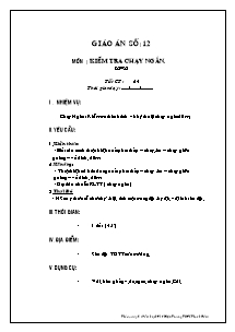 Giáo án môn Thể dục 8 - Tiết 24: Kiểm tra chạy ngắn - Lê Phước Minh