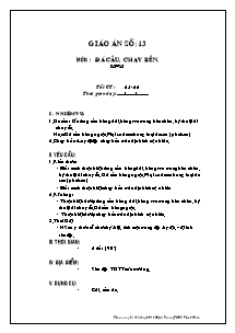 Giáo án môn Thể dục 8 - Tiết 25+26: Đá cầu; Chạy bền - Lê Phước Minh