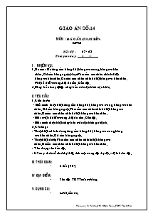 Giáo án môn Thể dục 8 - Tiết 27+28: Đá cầu; Chạy bền - Lê Phước Minh