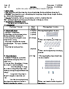 Giáo án Thể dục 9 - Tiết 19: Kiểm tra bài thể dục phát triển chung - Năm học 2010-2011