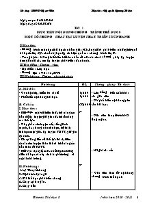 Giáo án Thể dục Khối 8 - Chương trình học cả năm - Năm học 2010-2011 - Nguyễn Quang Hiệu