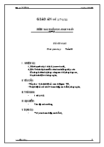 Giáo án Thể dục Khối 8 - Tiết 1+2: Bài Thể dục; Chạy ngắn - Năm học 2010-2011 - Nguyễn Thiết Hùng