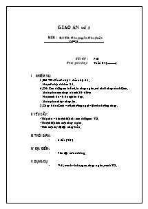 Giáo án Thể dục Khối 8 - Tiết 7+8: Bài thể dục; Chạy ngắn; Chạy bền