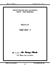 Giáo án Thể dục Khối 9 - Chương trình học cả năm - Ma Quang Thuần