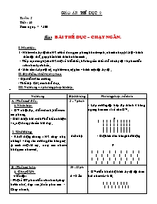 Giáo án Thể dục Khối 9 - Tiết 10: Bài thể dục - Chạy ngắn