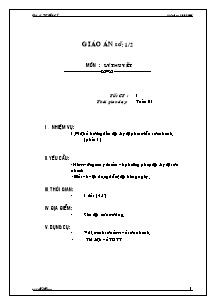 Giáo án Thể dục Lớp 8 - Tiết 1: Lí thuyết - Võ Minh Quân