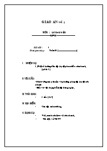 Giáo án Thể dục Lớp 8 - Tiết 1: Lí thuyết