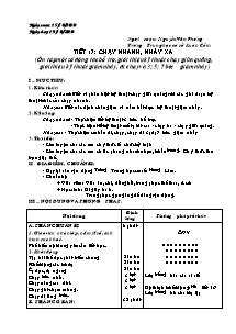 Giáo án Thể dục Lớp 8 - Tiết 17: Chạy nhanh, nhảy xa - Năm học 2010-2011 - Nguyễn Văn Phương