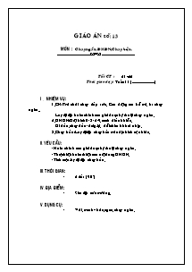 Giáo án Thể dục Lớp 8 - Tiết 21+22: Chạy ngắn; ĐHĐN; Chạy bền