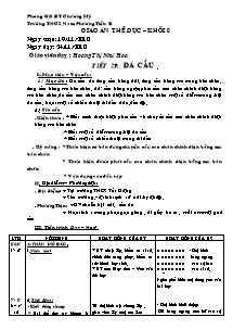 Giáo án Thể dục Lớp 8 - Tiết 29: Đá cầu - Năm học 2010-2011