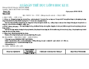 Giáo án Thể dục Lớp 8 - Tiết 37+38: Nhảy xa - TTTC (Bóng chuyền mini) - Chạy bền - Năm học 2009-2010