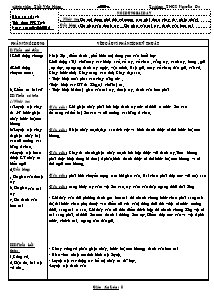 Giáo án Thể dục Lớp 8 - Tiết 43: Nhảy xa; Cầu lông - Năm học 2012-2013