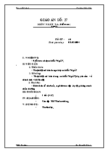 Giáo án Thể dục Lớp 8 - Tiết 52: Nhảy xa - Năm hoc 2013-2014 - Phạm Chí Tâm