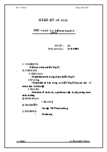 Giáo án Thể dục Lớp 8 - Tiết 64: Nhảy xa (Kiểm tra học kì 2) - Năm hoc 2011-2012 - Phạm Chí Tâm