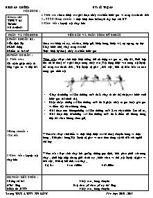 Giáo án Thể dục Lớp 8 - Tiết 65: Nhảy cao - TTTC (Bóng chuyền) - Chạy bền - Năm học 2010-2011