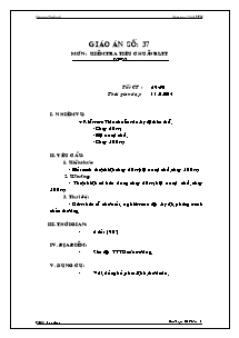 Giáo án Thể dục Lớp 8 - Tiết 69+70: Kiểm tra tiêu chuẩn RLTT - Năm hoc 2013-2014 - Phạm Chí Tâm